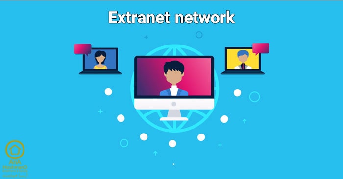 ماهیت شبکه Extranet